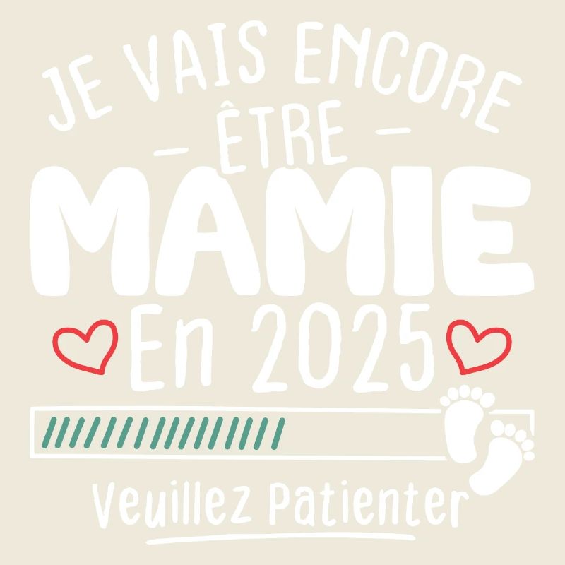 Je Vais Encore être Mamie En 2025