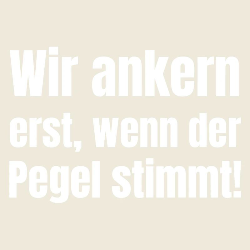 Wir andern erst, wenn der Pegel stimmt!