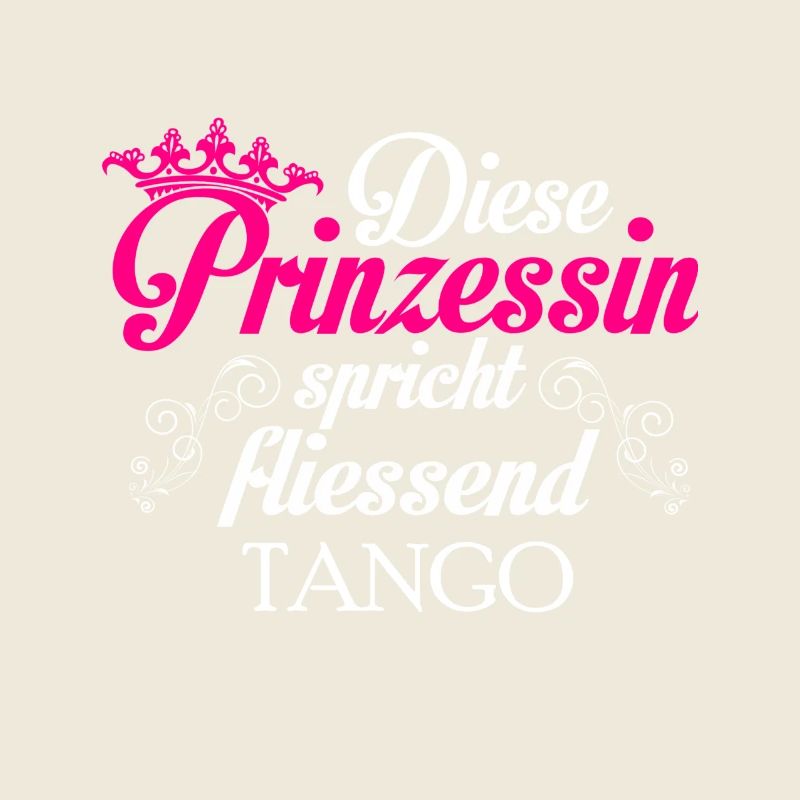 Tango - Prinzessin