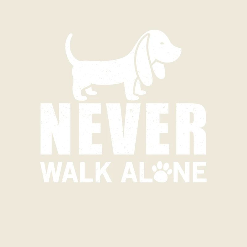 Never walk alone