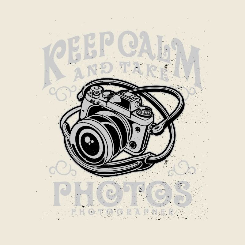 keep calm and take photos