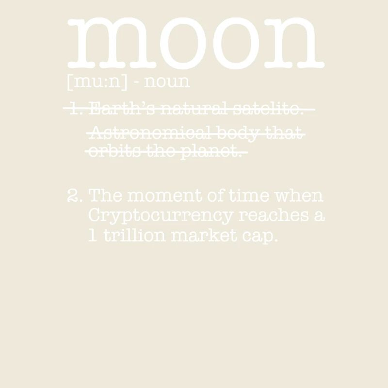 Cryptocurrency Moon Definition Blockchain Currency