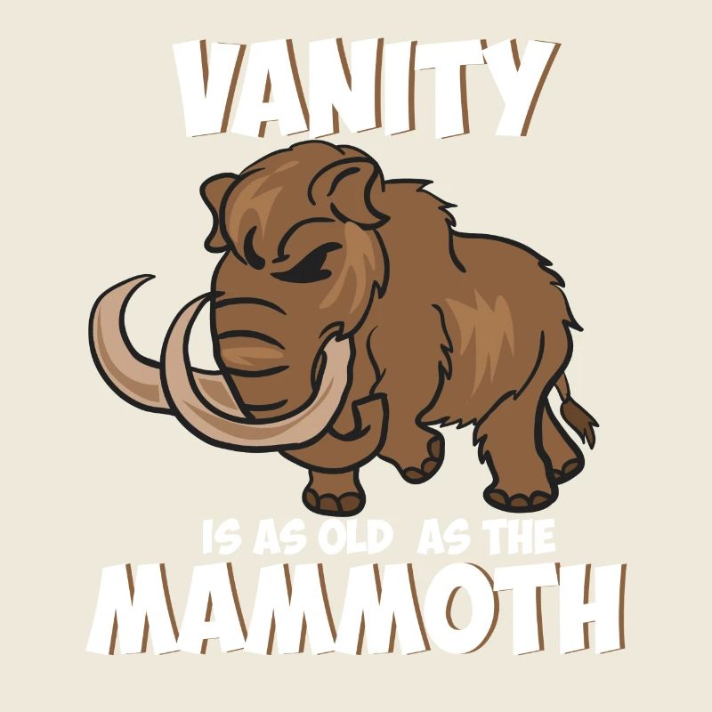 Eitelkeit ist so alt wie das Mammut