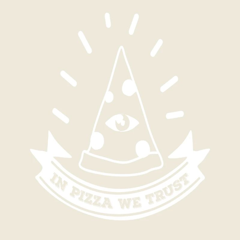 In Pizza We Trust