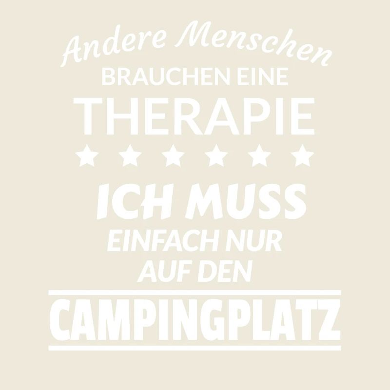 Campingplatz Therapie Urlaub Campen WoMo Geschenk