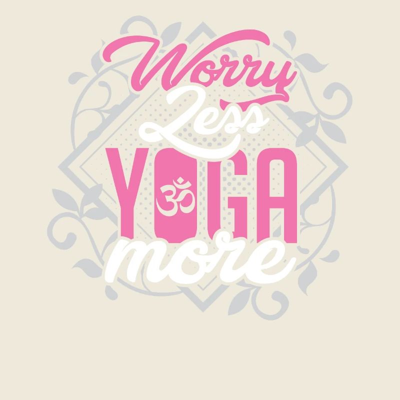 Worry-less yoga