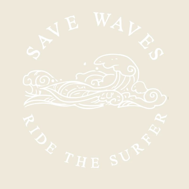 Save Waves Ride The Surfer Gift Nature Conservation