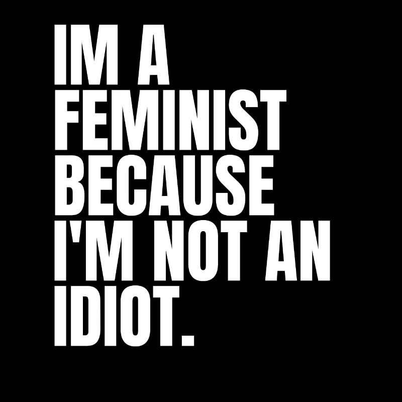 Ich bin eine Feministin