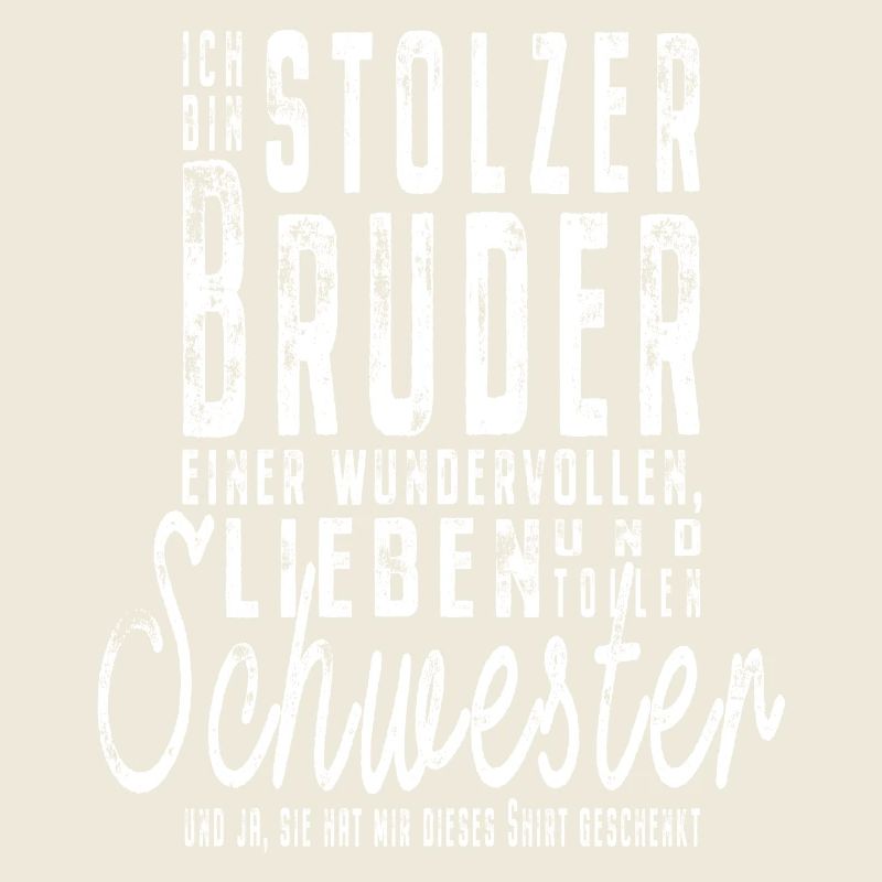 Ich bin stolzer Bruder einer tollen Schwester