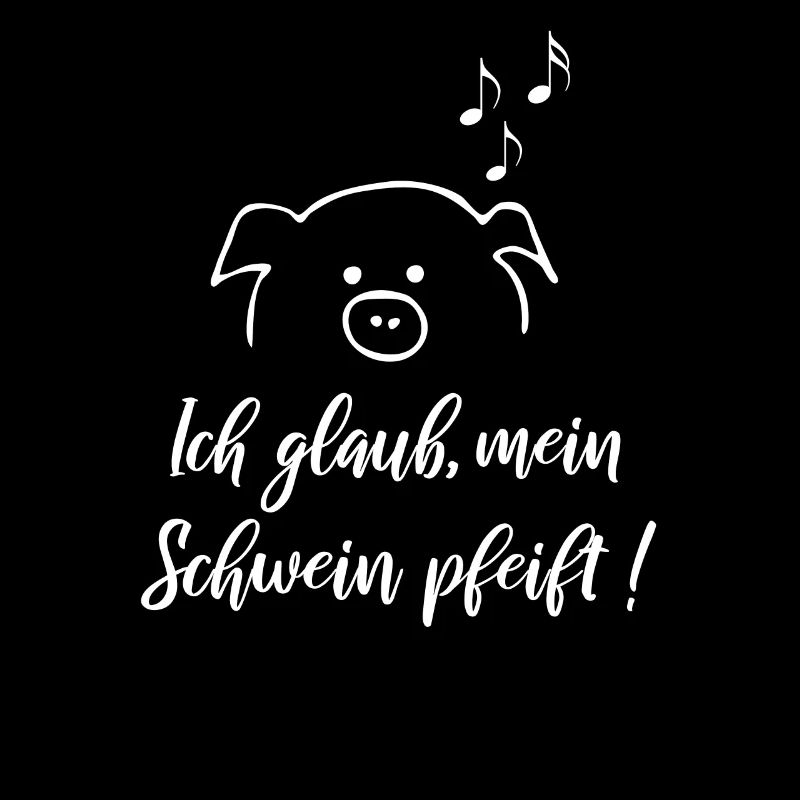 Ich glaub, mein Schwein pfeift Landwirt Geschenk