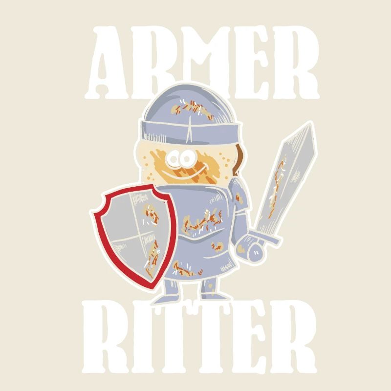 Armer Ritter, Frech Toast
