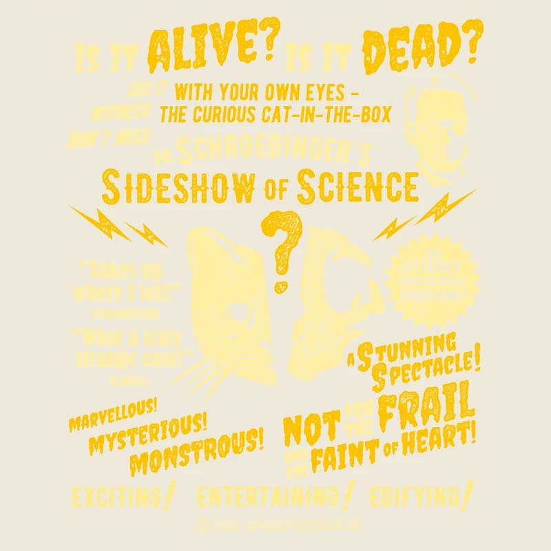 Schrödingers Katze Sideshow