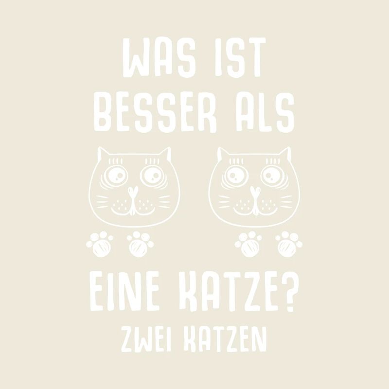 Was ist besser als eine Katze