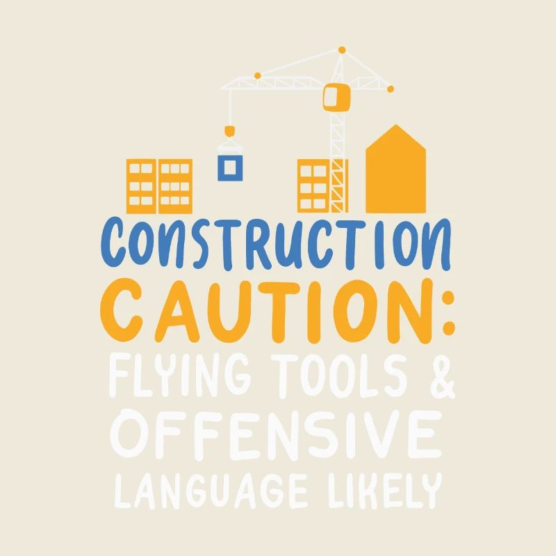 Construction Caution Flying Tools & Offensive