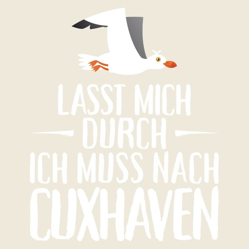 Lasst mich durch ich muss nach Cuxhaven Möwe