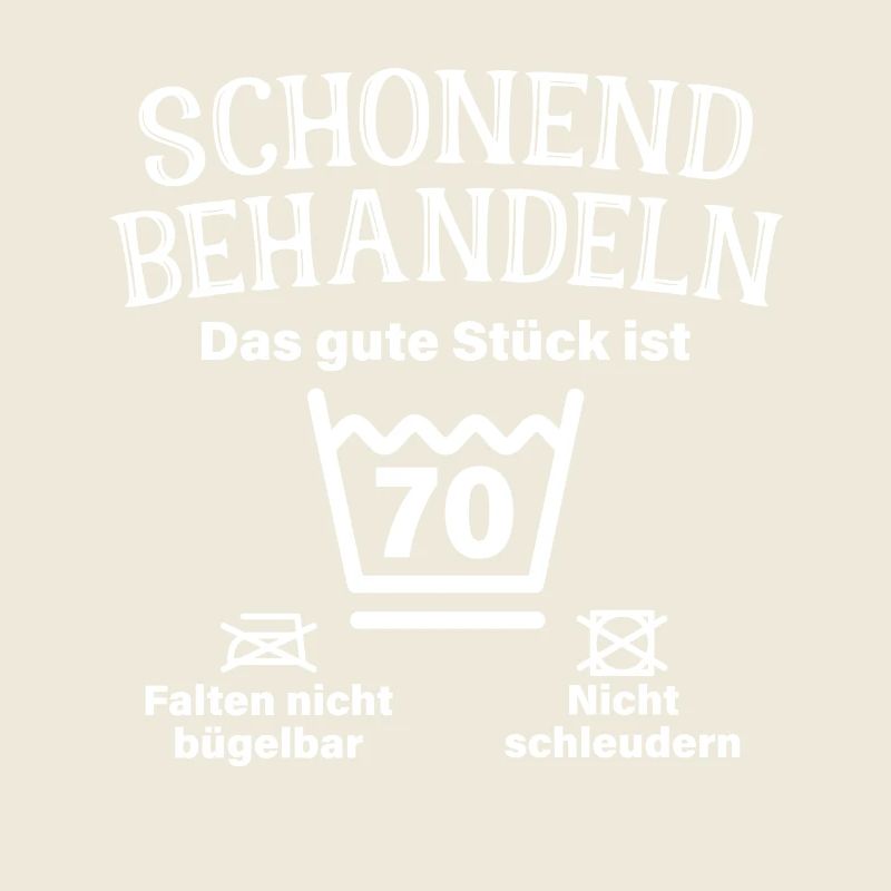Schonend Behandeln Siebzig Geschenk 70. Geburtstag