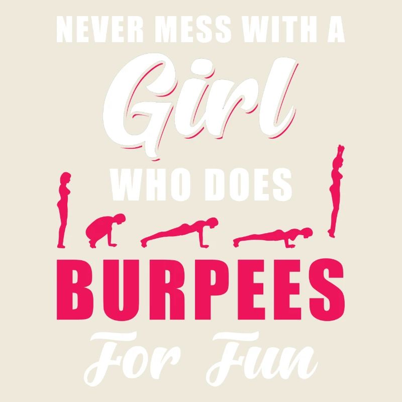 Burpees Fitness Training Saying