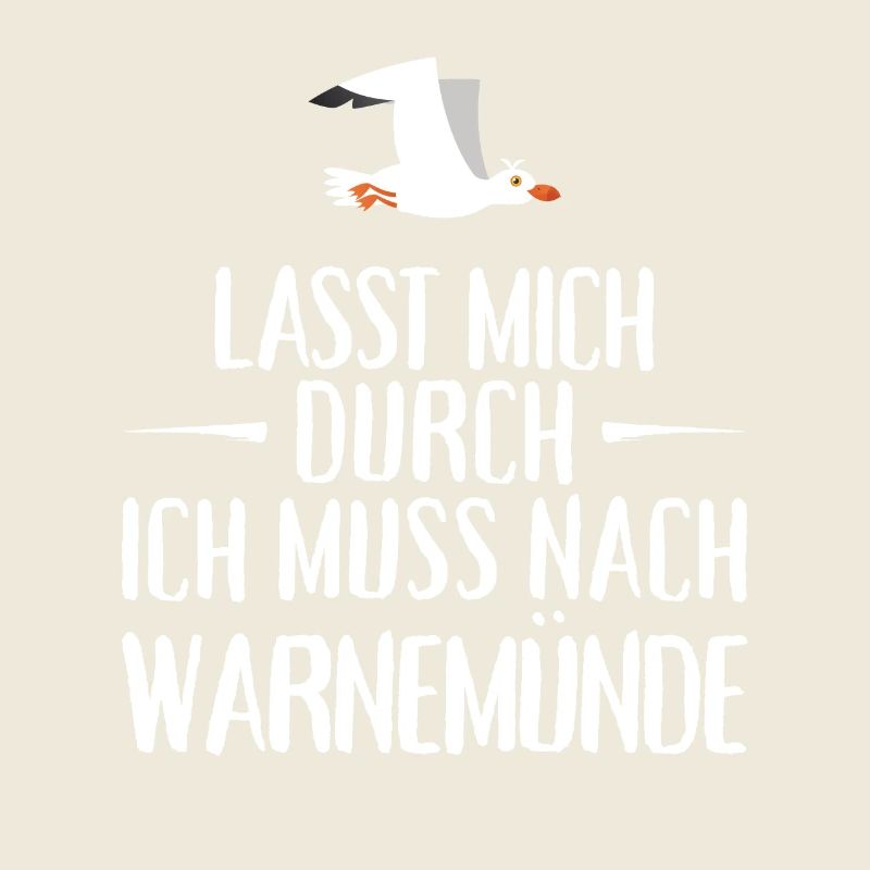 Lasst mich durch ich muss nach Warnemünde Möwe
