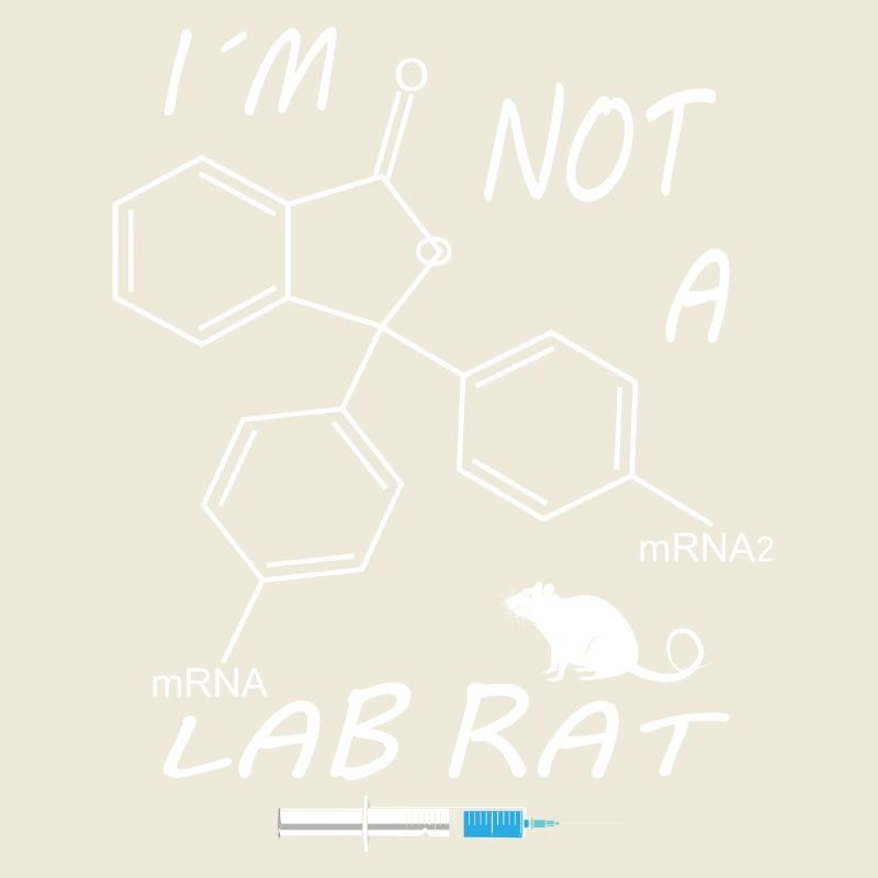 I'm not a lab rat