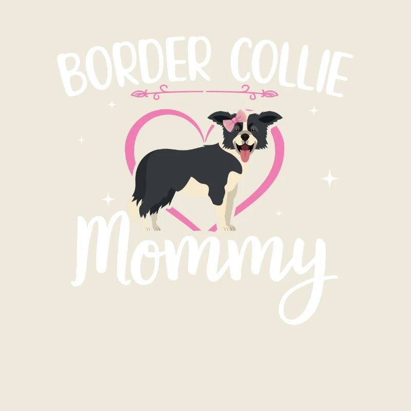 Border Collie Mom Hundebesitzerin Hund Geschenk