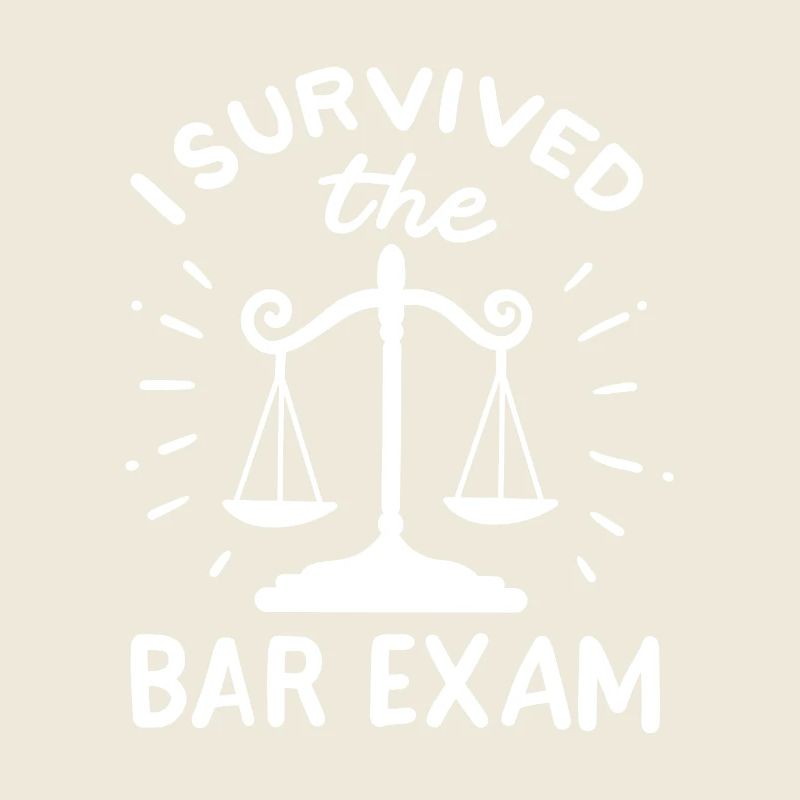 I Survived The Bar Exam