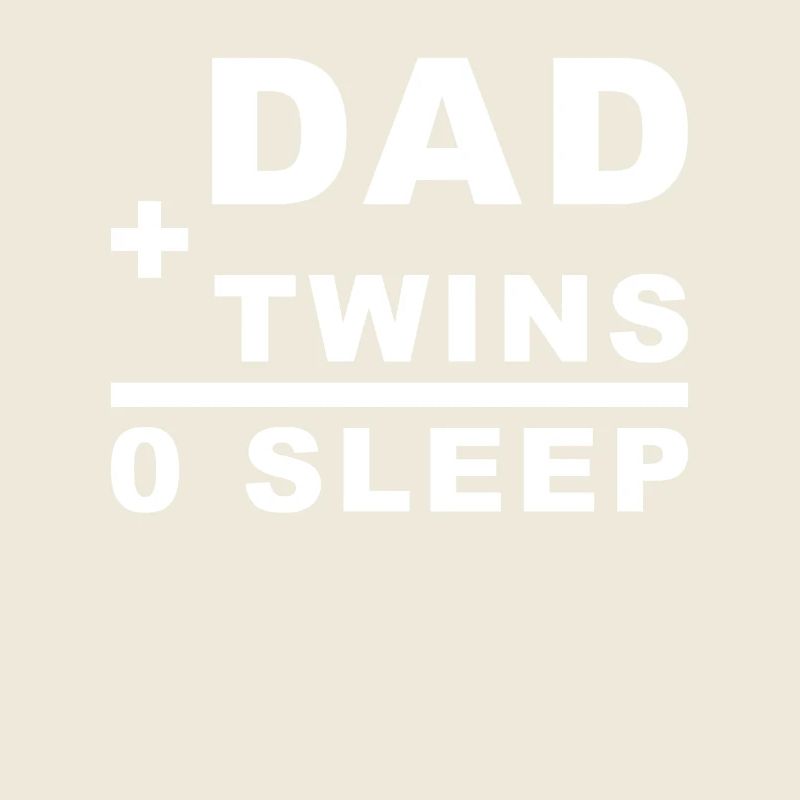 Papa + Jumeaux = 0 Sommeil