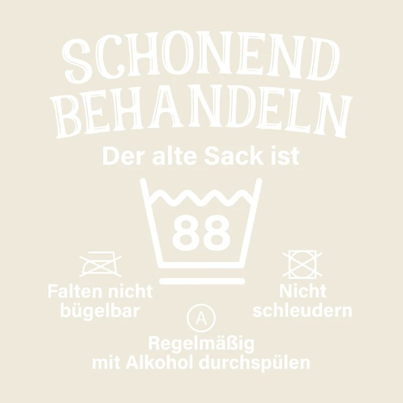 Schonend Behandeln Geschenk 88. Geburtstag Sack