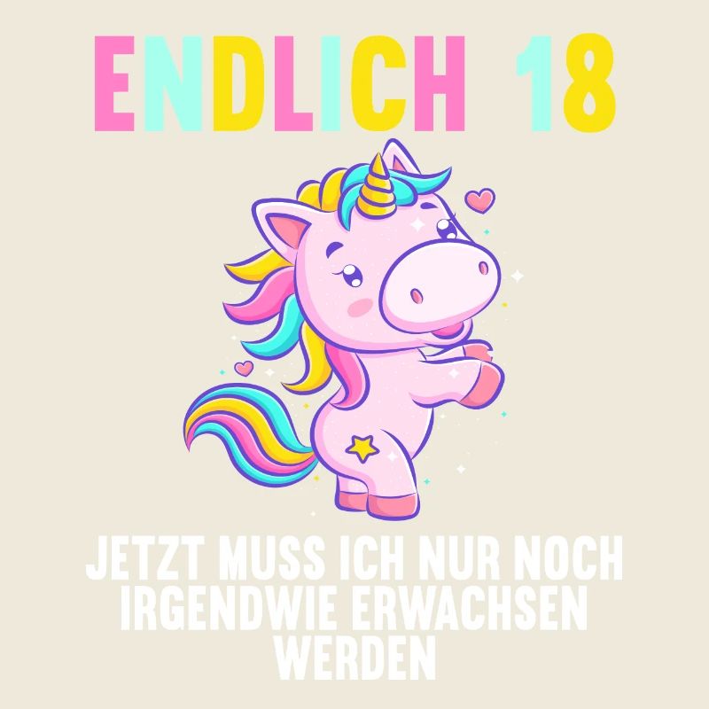 18 Jahre Nur noch erwachsen werden 18. Geburtstag