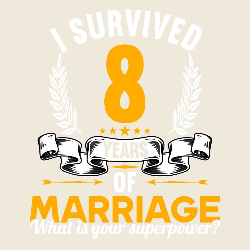 J’ai survécu à 8 ans de mariage 8ème anniversaire de mariage