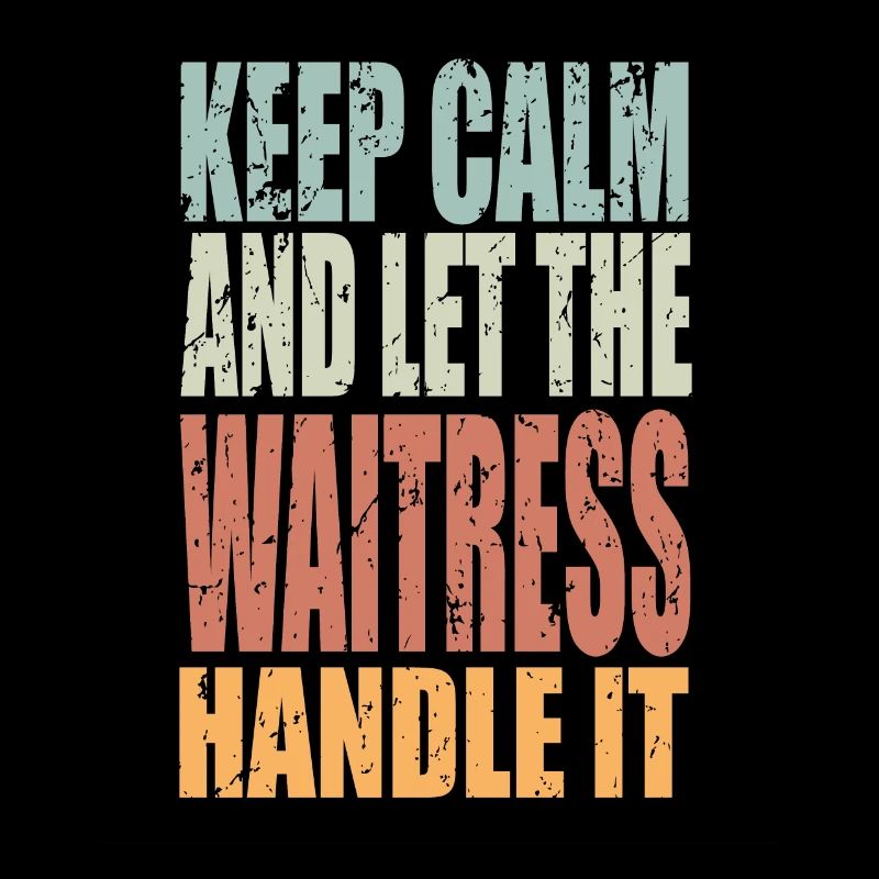 Keep Calm Bedienung Spruch Bedienung Geschenk