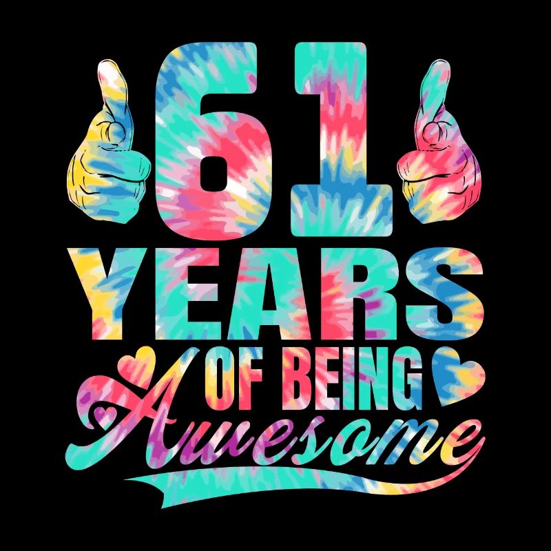 61. Geburtstag Oder Jahrestag 61 Years Of Being