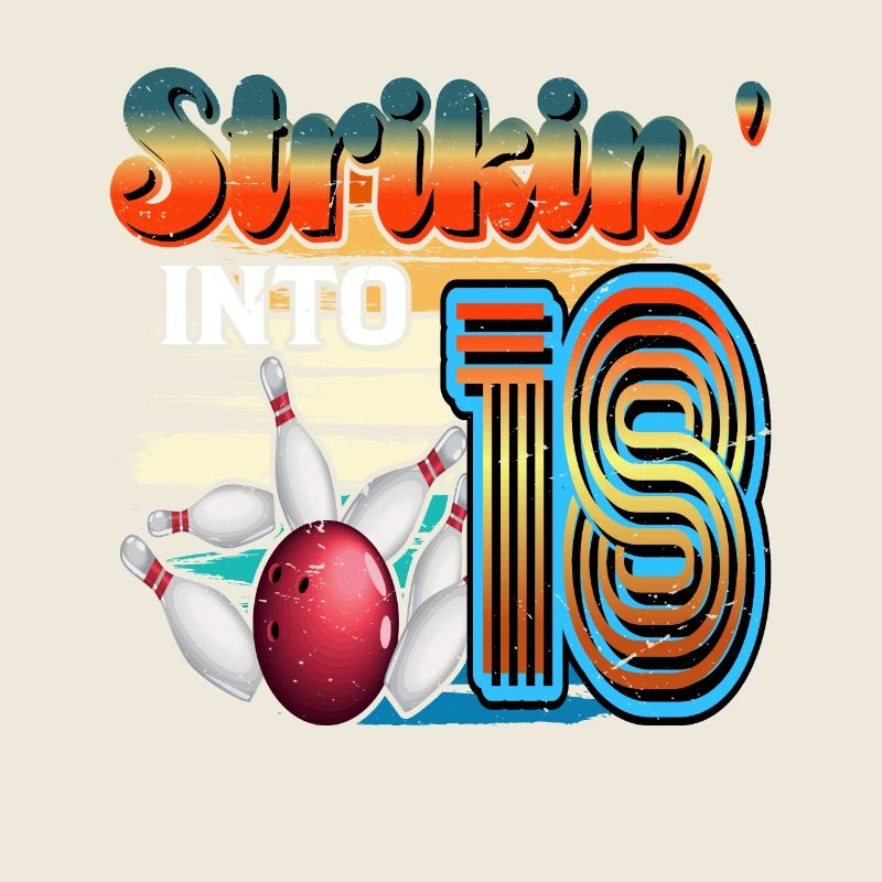 Strikin' Into 18 Bowling Bowler 18e anniversaire