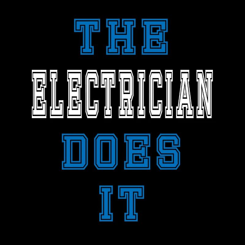 The Elektriker does it Elektriker Geschenk