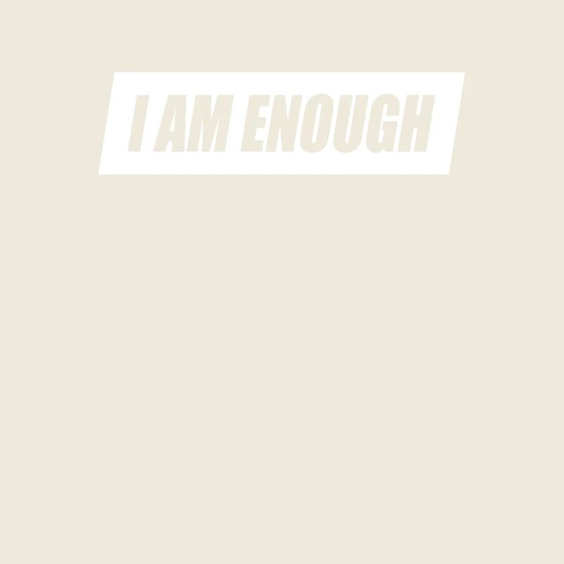 I Am Enough Ich Bin Genug Affirmation Achtsamkeit