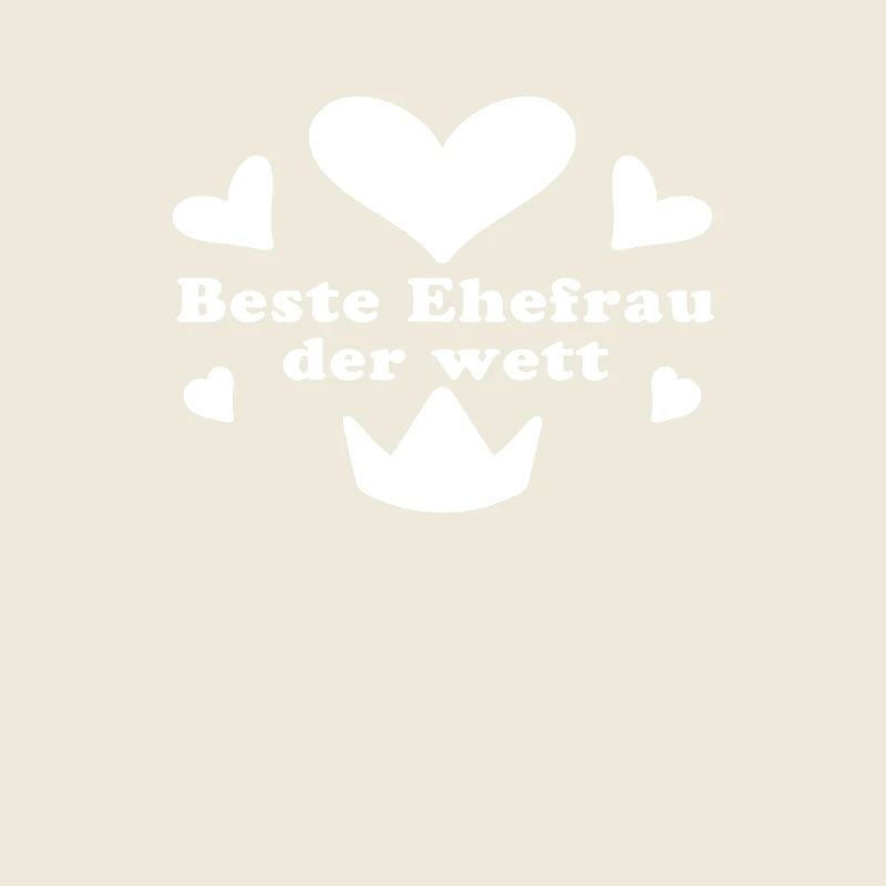 Beste Ehefrau