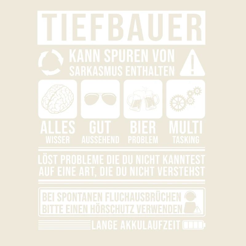 Tiefbauer Spruch lustig