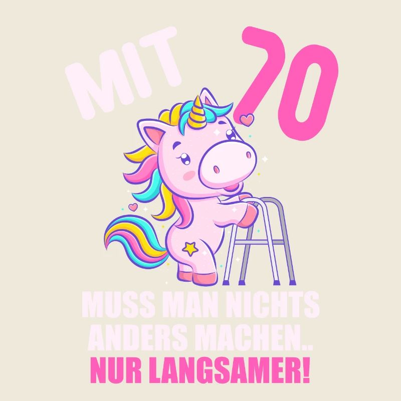 Mit 70 nichts anders nur langsamer 70 Geburtstag