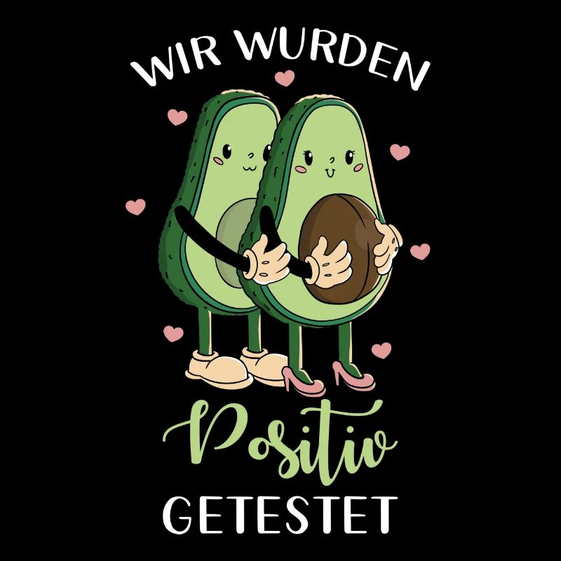 Wir Wurden Positiv Getestet Avocado