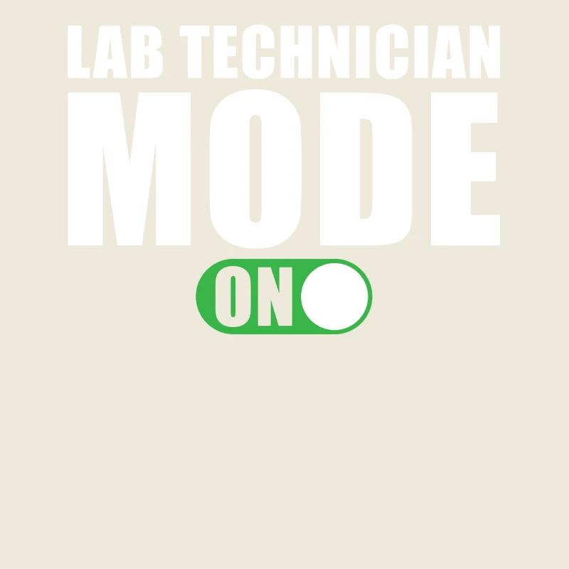 Laboratory Technician Mode On