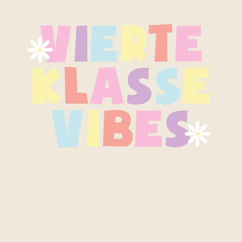 4. Klasse Vibes Schulkind 4. Klasse