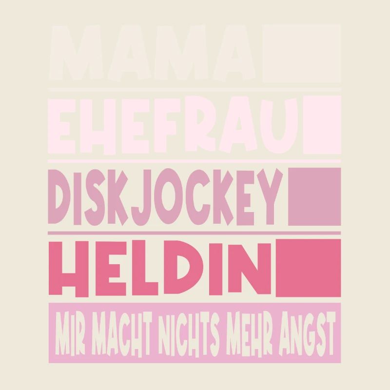 Diskjockey Mama Ehefrau Heldin