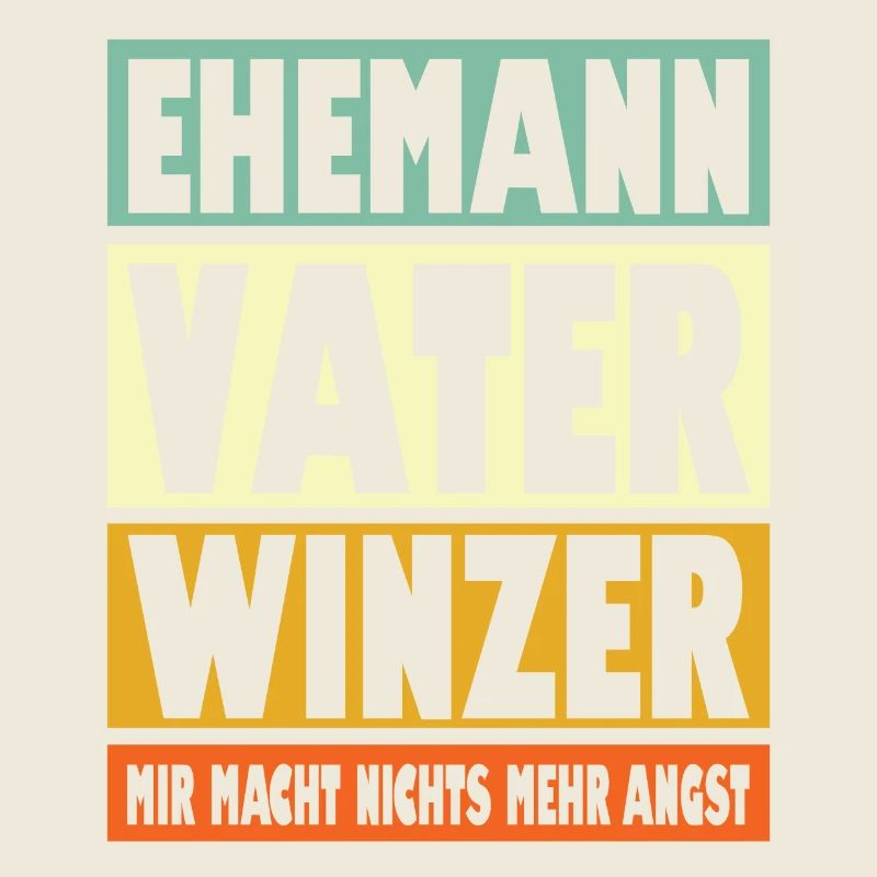 Winzer Vater Ehemann Held