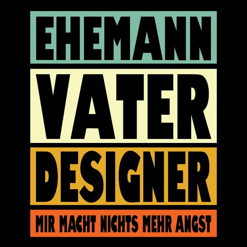 Designer Vater Ehemann Held
