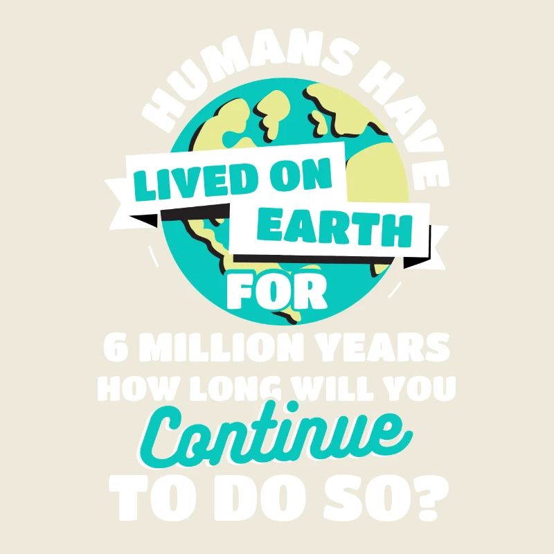 Lebt seit 6 Millionen Jahren auf der Erde Tag der