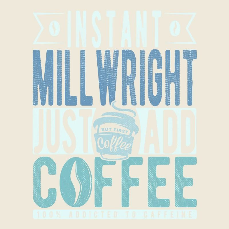 Millwright Coffee Quote