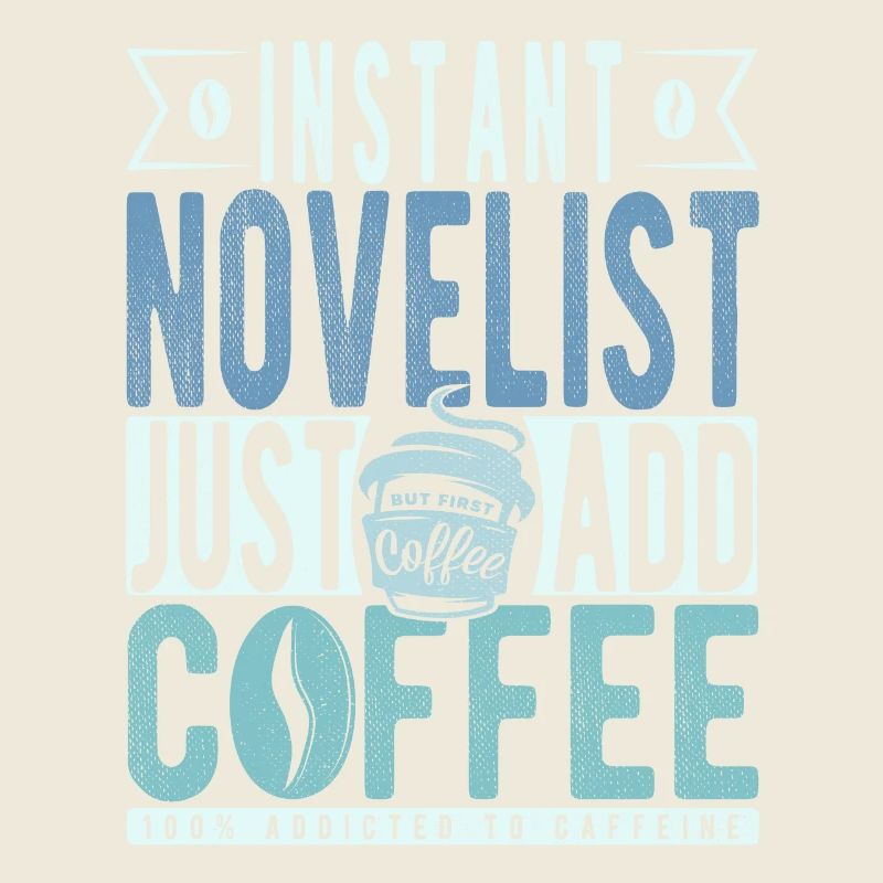 Romancier Kaffee Spruch