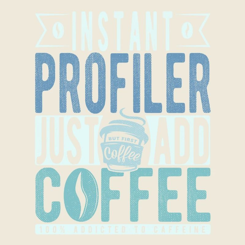 Profiler Kaffee Spruch