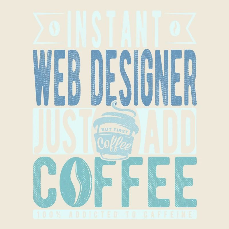 Webdesigner Kaffee Spruch