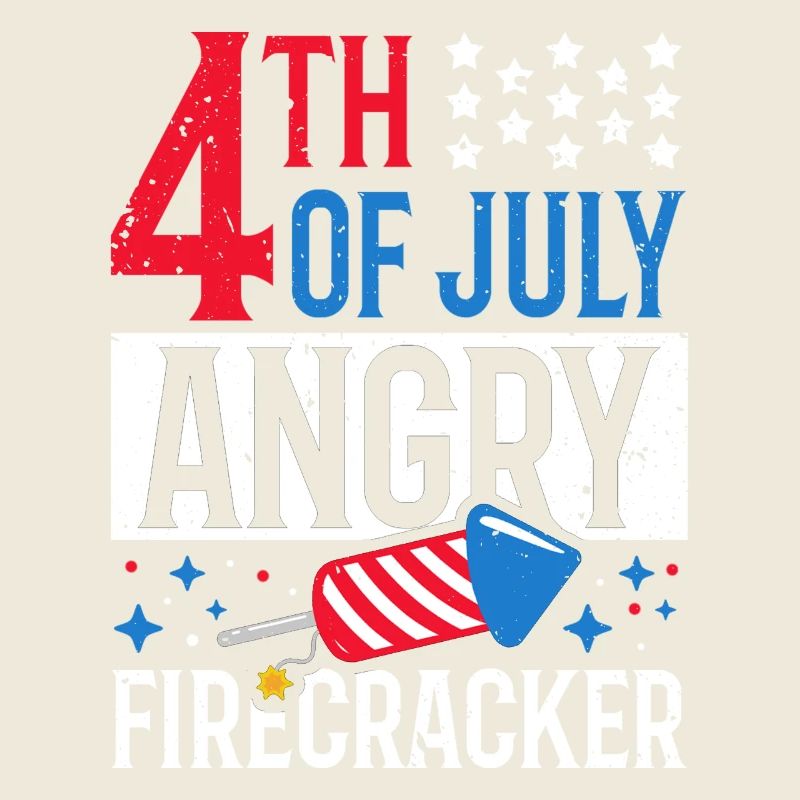 4. Juli Angry Firecracker Independence Day