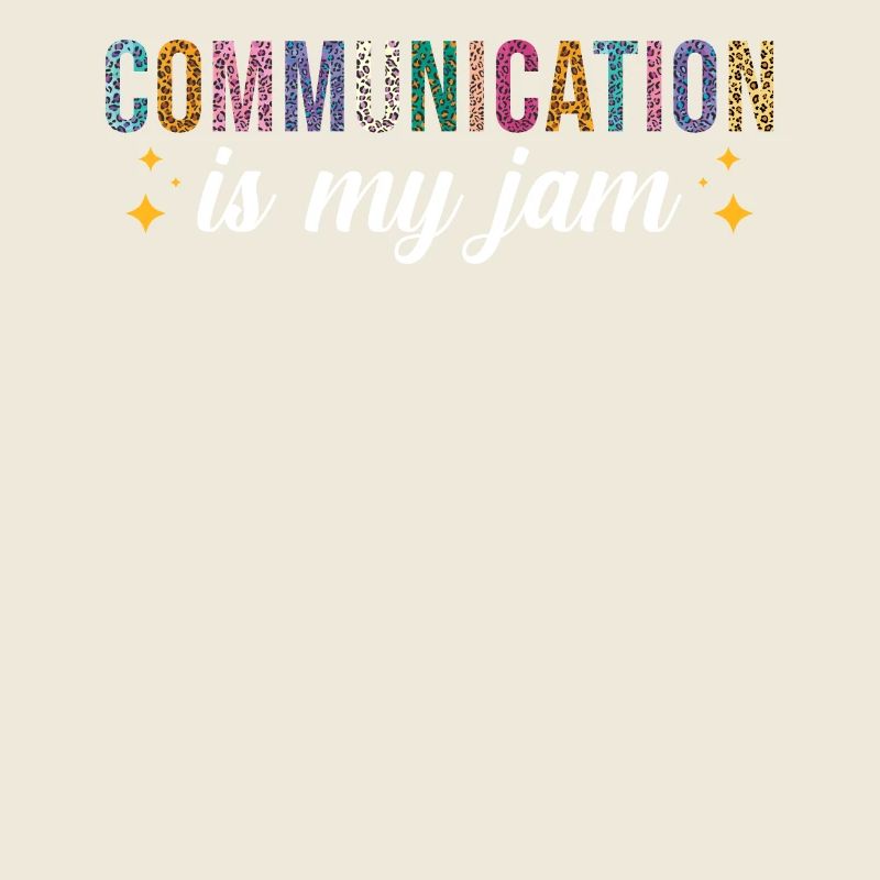 Communication is my passion